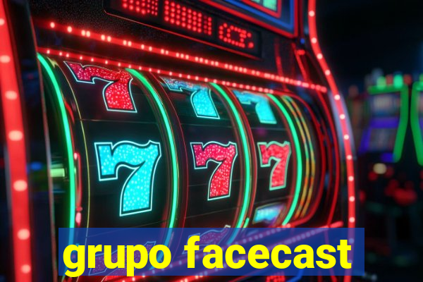 grupo facecast